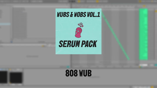 Wubs & Wobs Vol.1 Serum Pack